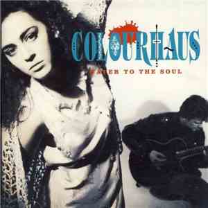 Colourhaus - Water To The Soul download flac mp3