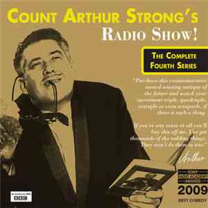 Count Arthur Strong - Count Arthur Strong's Radio Show! The Complete Fourth Series download flac mp3