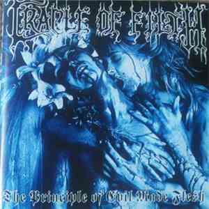 Cradle Of Filth - The Principle Of Evil Made Flesh download flac mp3