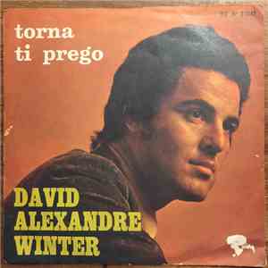 David Alexandre Winter - Torna Ti Prego download flac mp3
