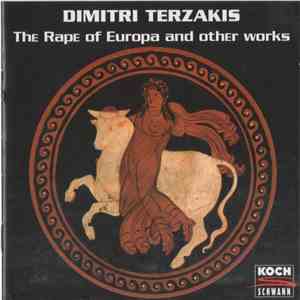 Dimitri Terzakis - The Rape Of Europa And Other Works download flac mp3