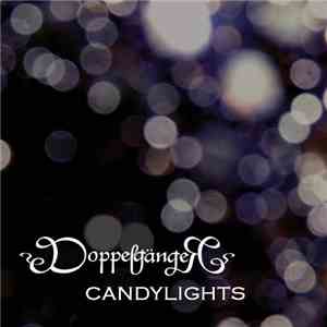 Doppelgänger  - Candylights download flac mp3