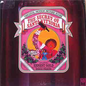 Ernest Gold - The Secret Of Santa Vittoria - Original Motion Picture Score download flac mp3