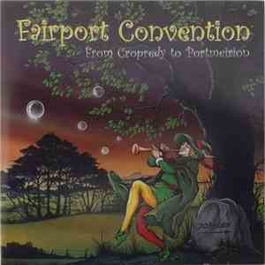 Fairport Convention - From Cropredy To Portmeirion download flac mp3