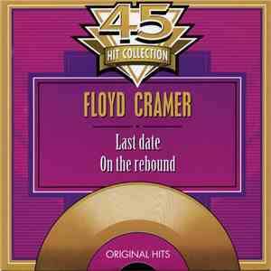 Floyd Cramer - Last Date / On The Rebound download flac mp3