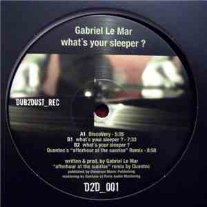 Gabriel Le Mar - What's Your Sleeper ? download flac mp3