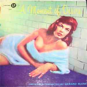 Gerard Blené - A Moment Of Desire download flac mp3