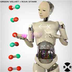 Green Velvet - Riva Starr - Robots (Remixes) download flac mp3