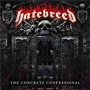 Hatebreed - The Concrete Confessional download flac mp3