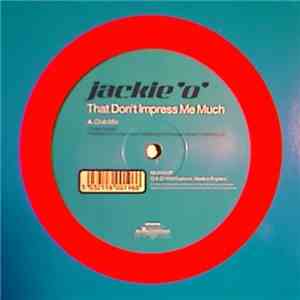 Jackie 'O' - That Don't Impress Me Much download flac mp3