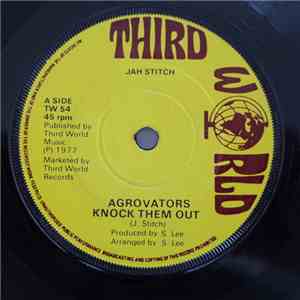 Jah Stitch - Agrovators Knock Them Out download flac mp3