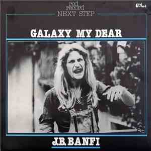 J.B. Banfi - Galaxy My Dear download flac mp3