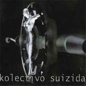 Kolectivo suizida - Ojos para los que no ven download flac mp3