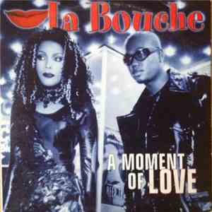 La Bouche - A Moment Of Love download flac mp3