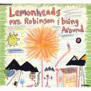 Lemonheads - Mrs. Robinson / Being Around download flac mp3