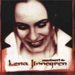 Lena Jinnegren - Sometimes I Do download flac mp3