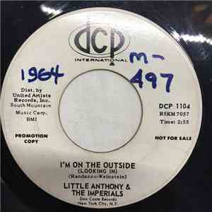 Little Anthony & The Imperials - I'm On The Outside (Looking In) / Please Go download flac mp3