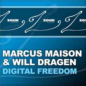 Marcus Maison & Will Dragen - Digital Freedom download flac mp3