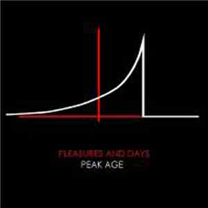 Pleasures And Days - Peak Age flac mp3 download