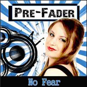 Pre-Fader - No Fear download flac mp3