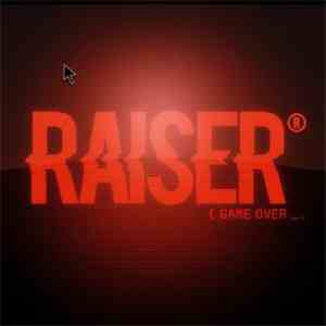 Raiser  - Game Over download flac mp3