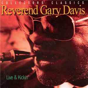 Reverend Gary Davis - Live And Kickin' download flac mp3