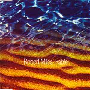 Robert Miles - Fable download flac mp3