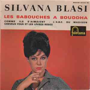 Silvana Blasi - Les Babouches A Bouddha download flac mp3