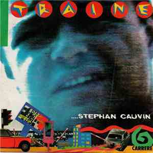 Stephan Cauvin - Traine download flac mp3