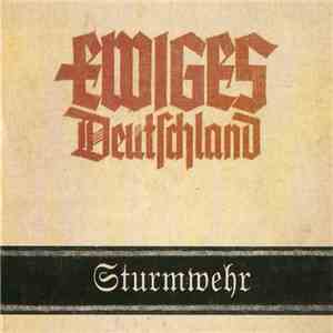 Sturmwehr - Ewiges Deutschland download flac mp3