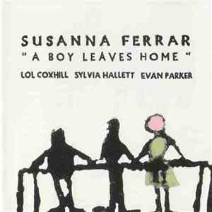 Susanna Ferrar - A Boy Leaves Home download flac mp3