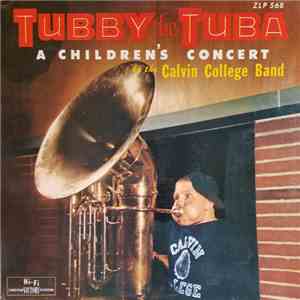 The Calvin College Band - Tubby The Tuba download flac mp3