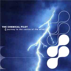 The Chemical Pilot - Journey To The Centre Of The Mind download flac mp3
