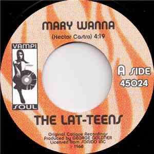 The Lat-Teens - Mary Wanna download flac mp3