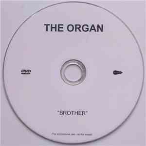 The Organ - Brother download flac mp3