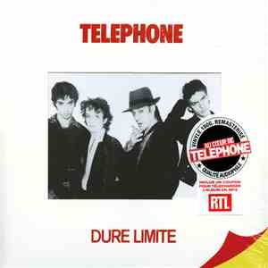 Téléphone - Dure Limite download flac mp3