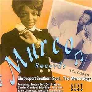 Various - Shreveport Southern Soul - The Murco Story flac mp3 download