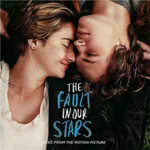 Various - The Fault In Our Stars download flac mp3