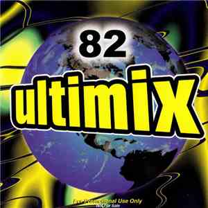 Various - Ultimix 82 download flac mp3