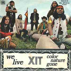 XIT  - We Live / Color Nature Gone download flac mp3