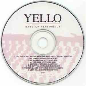 Yello - Rare 12" Versions . 1 download flac mp3