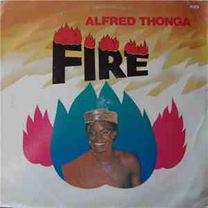Alfred Thonga - Fire download flac mp3