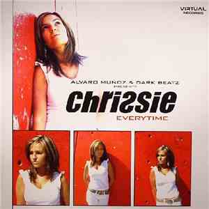 Alvaro Muñoz & Dark Beatz Presents Chrissie - Everytime download flac mp3