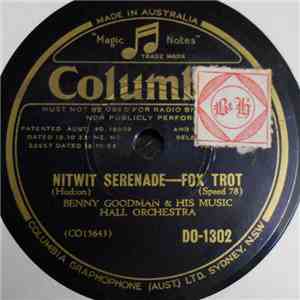 Benny Goodman & His Music Hall Orchestra - Nitwit Serenade / Bugle Call Rag download flac mp3