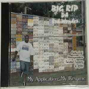 Big Rip Da Manuscript - My Application; My Resume download flac mp3