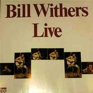 Bill Withers - Live download flac mp3