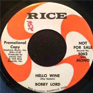 Bobby Lord - Hello Wine download flac mp3