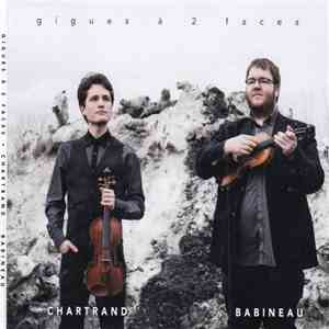 Chartrand Babineau - Gigues À 2 Faces download flac mp3