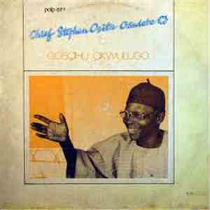Chief Stephen Osita Osadebe And His Nigerian Sound Makers International - Ogbahu Akwulugo download flac mp3
