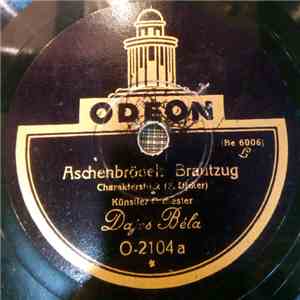 Dajos Béla - Aschenbrödels Brautzug / Großmütterchen download flac mp3